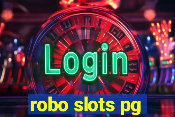 robo slots pg